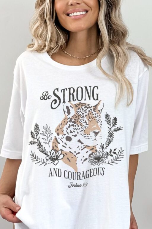 Be Strong Shirt - SavedRebel - Christian Apparel